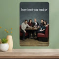 How I Met Your Mother Metal TV Poster Sign – Aluminum Wall Art Metal Wall Sign Axl aluminum sign aluminum 40x30cm