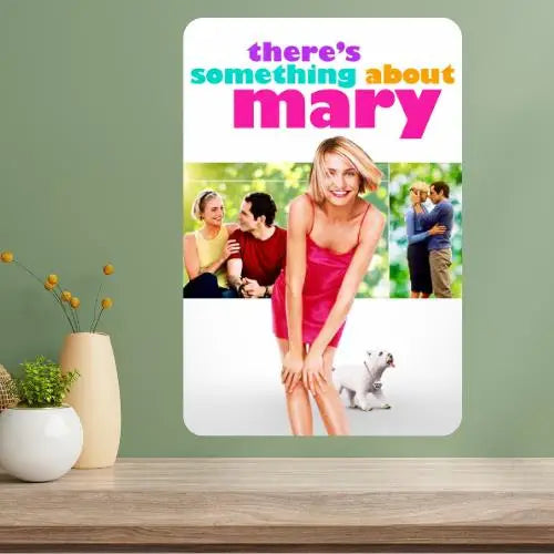 There's Something About Mary Classic Movie Metal Sign Metal Wall Sign Axl aluminum sign aluminum 20x30cm