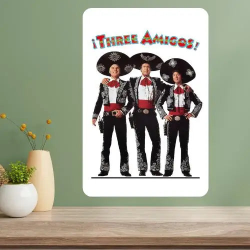 Three Amigos Classic Movie Metal Poster Sign | Retro Wall Art Metal Poster Sign Axl aluminum sign aluminum 40x30cm