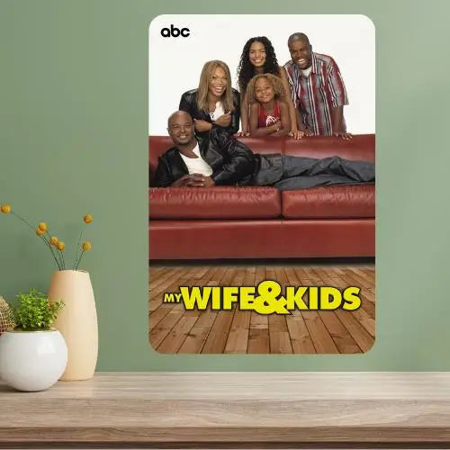 My Wife and Kids TV Show Vintage Metal Poster Sign Metal Wall Sign Axl aluminum sign aluminum 40x30cm