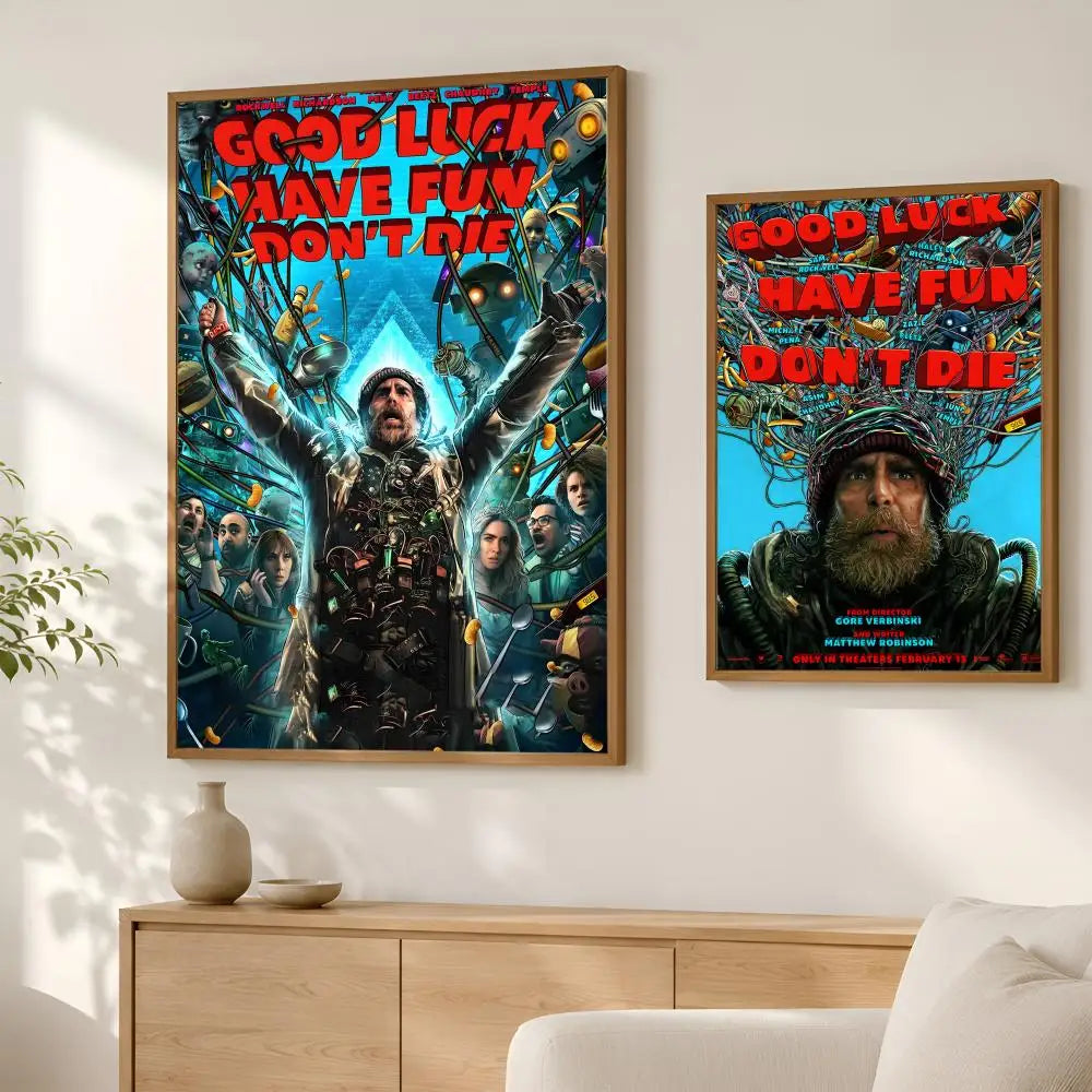 Good Luck Have Fun Don't Die – HD Self-Stick PVC Wall Poster Wall Art Poster Axl