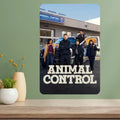 Animal Control TV Show Metal Poster Sign – Retro Wall Decor Metal Wall Sign Axl aluminum sign aluminum 14x20cm