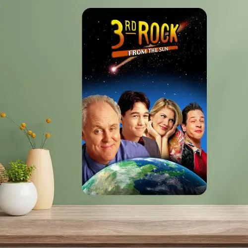 3rd Rock from the Sun Retro Metal Poster Sign – TV Wall Decor Metal Wall Sign Axl aluminum sign aluminum 14x20cm