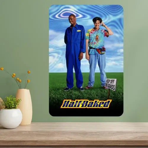 Half Baked Classic Movie Metal Poster Sign | Retro Wall Art Metal Wall Sign Axl aluminum sign aluminum 20x30cm