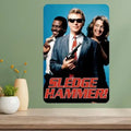 Sledge Hammer! TV Show Aluminum Metal Wall Sign | Retro Decor Metal Wall Sign Axl aluminum sign aluminum 14x20cm