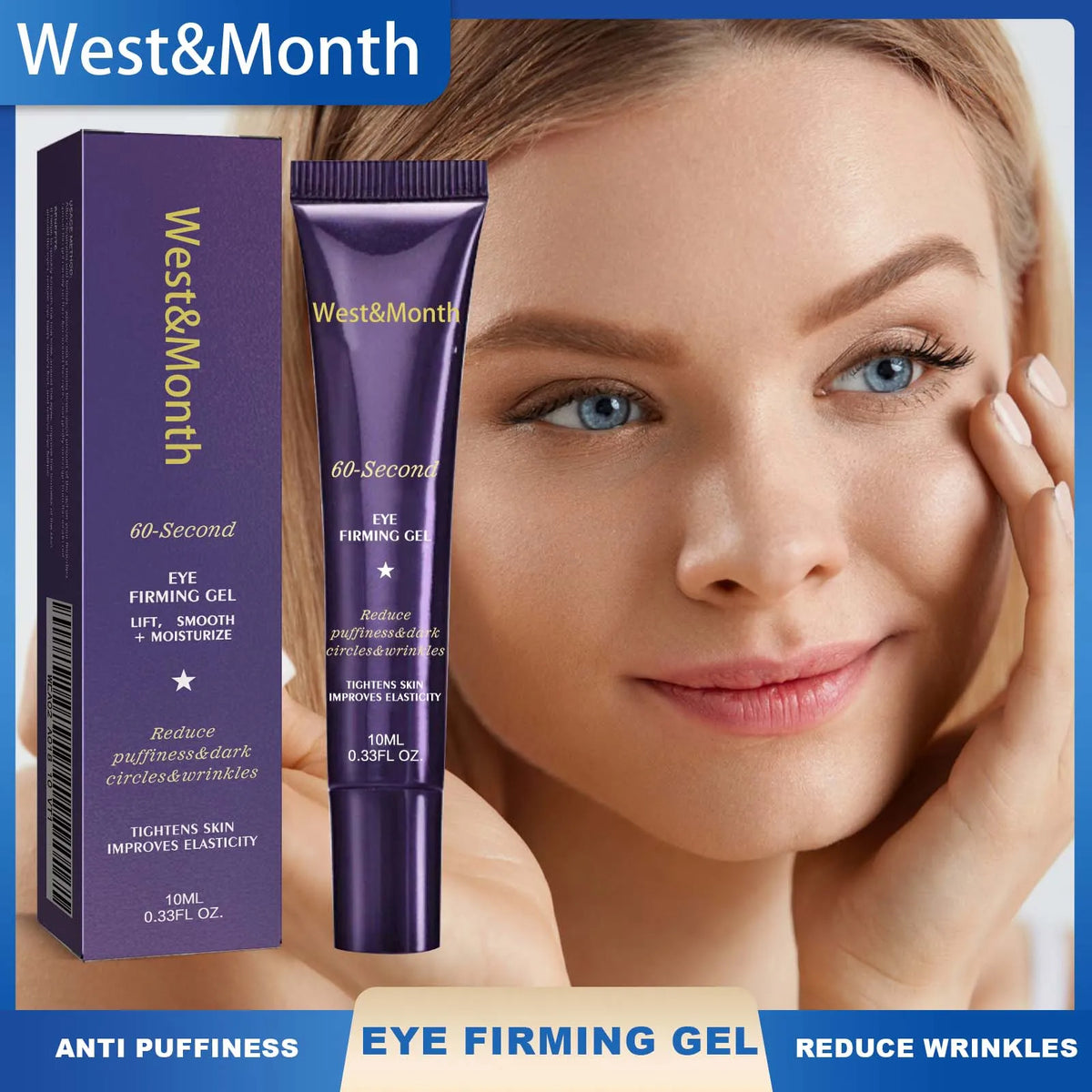 WEST MONTH 60-Second Eye Firming Gel – Dark Circles 10ml Eye Firming Gel Axl